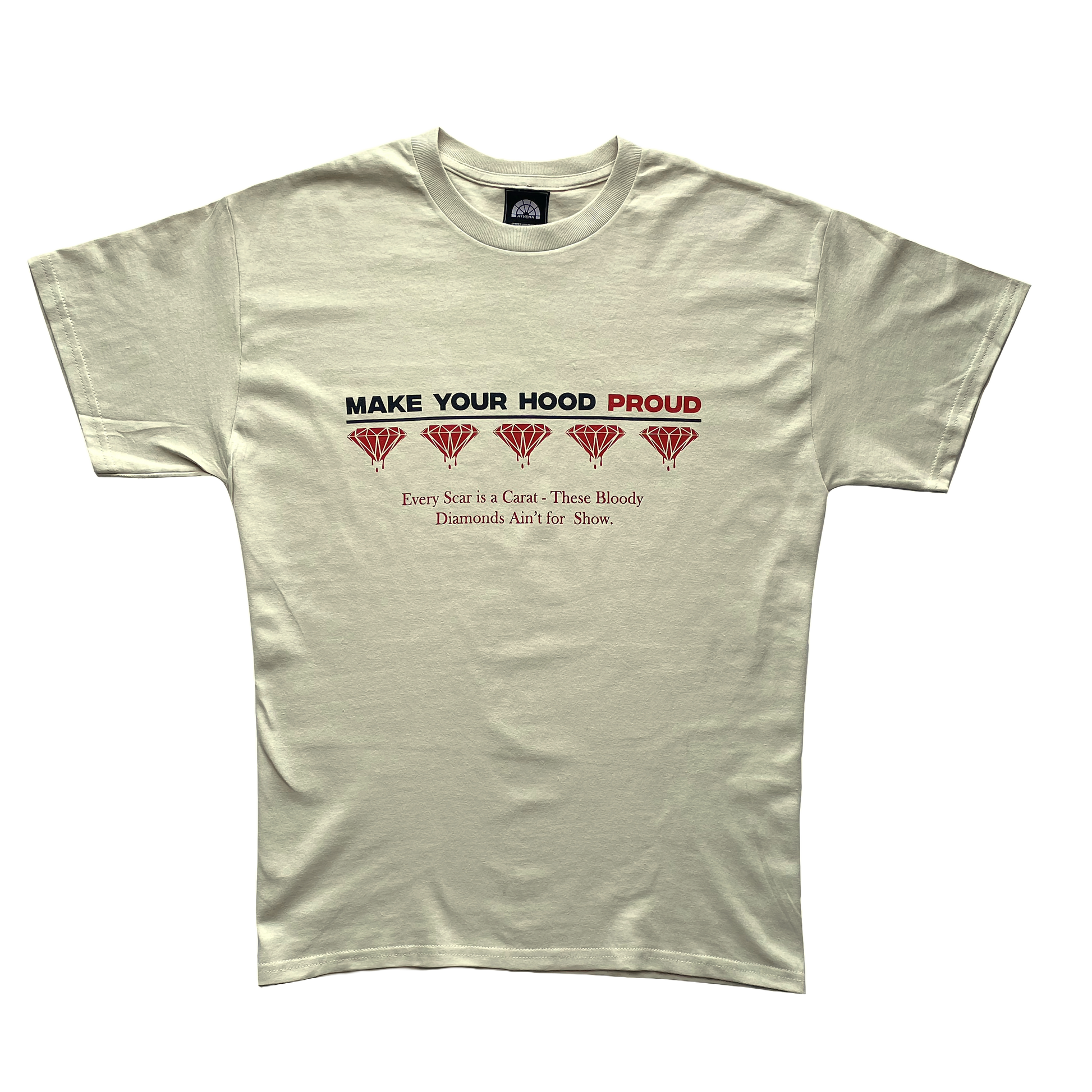 "Make Your Hood Proud" Beige T-Shirt